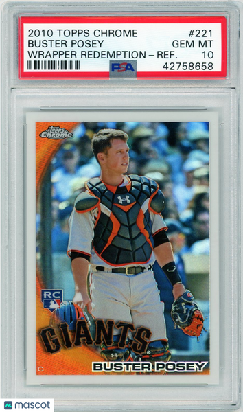 Buster Posey - 2010 Topps Chrome Wrapper Redemption Rookie Refractor #221 PSA 10