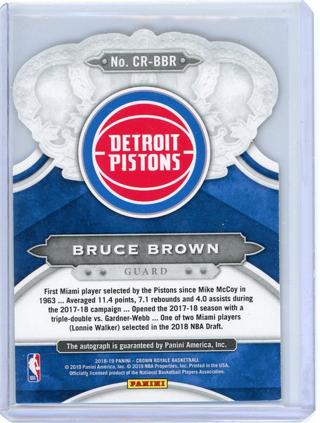 Bruce Brown - 2018-19 Panini Crown Royale Rookie Auto 59/149