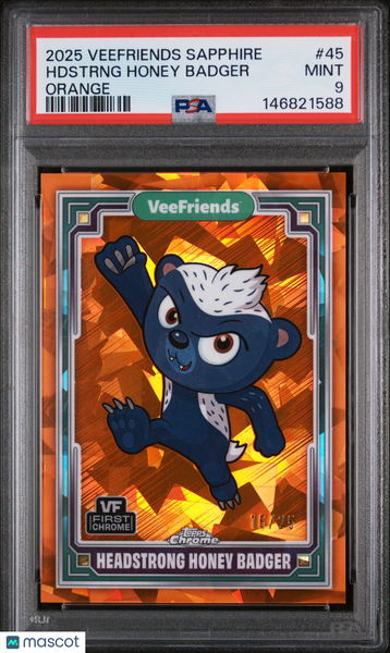 2025 Topps Chrome Veefriends Sapphire Edition Hdstrng Honey Badger #45 PSA 9