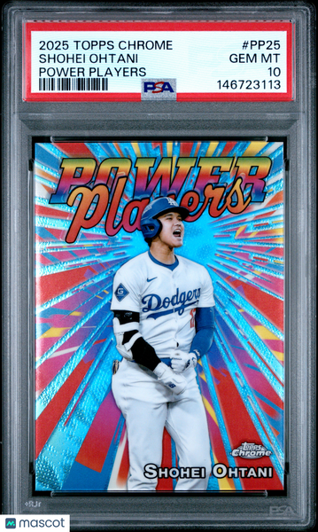 Shohei Ohtani - 2025 Topps Chrome Power Players PSA 10