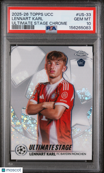 Lennart Karl - 2025-2026 Topps UEFA Club Competitions Ultimate Stage Chrome PSA 10