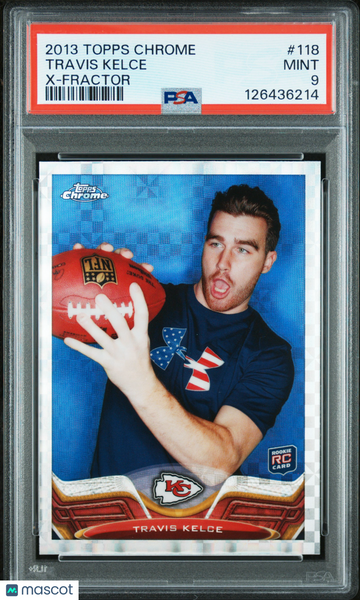 Travis Kelce - 2013 Topps Chrome Rookie X Fractor PSA 9