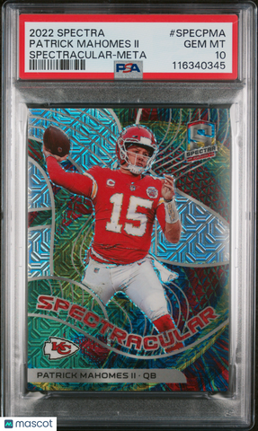 Patrick Mahomes II - 2022 Panini Spectra Spectracular Meta PSA 10 19/25