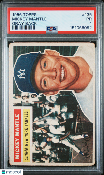 Mickey Mantle - 1956 Topps Gray Back PSA 1