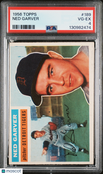 Ned Garver - 1956 Topps PSA 4