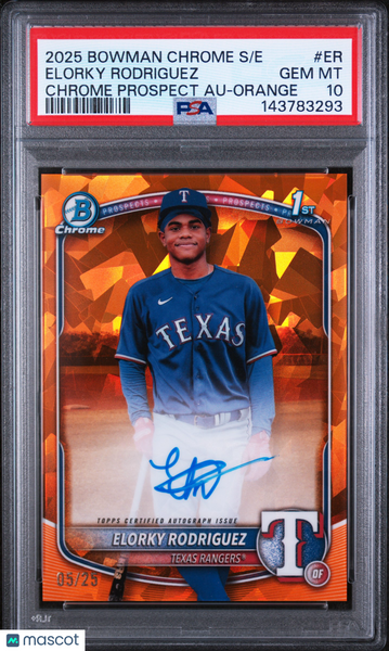 Elorky Rodriguez - 2025 Bowman Chrome Sapphire Chrome Auto Orange PSA 10 5/25
