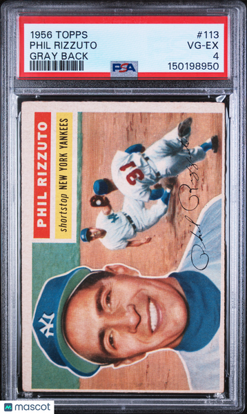 Phil Rizzuto - 1956 Topps Gray Back PSA 4