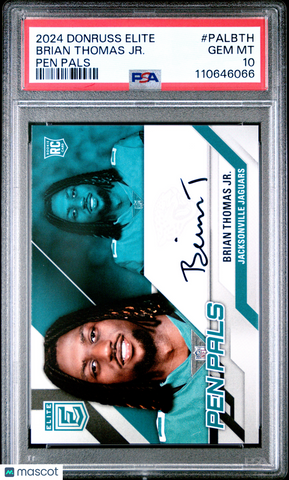 Brian Thomas JR. - 2024 Panini Donruss Elite Pen Pals PSA 10