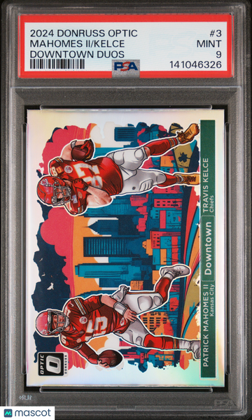 Kelce Mahomes II - 2024 Panini Donruss Optic Downtown Duos PSA 9 Case Hit