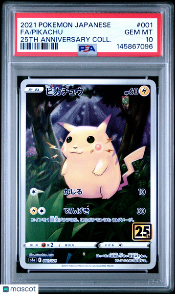 2021 Pokemon Japanese 25th Anniversary Collection Pikachu Japanese Fa 25th Anniversary Coll. PSA 10 #001