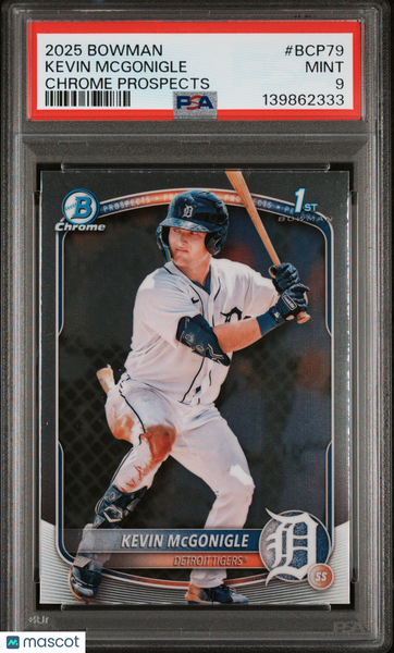 Kevin Mcgonigle - 2025 Bowman Chrome Prospects PSA 9