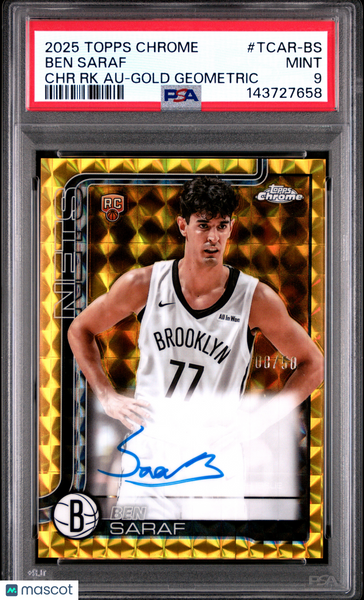 Ben Saraf 2025 Topps Chrome Rookie Autographs Gold Geometric PSA 9 Rookie 08/50