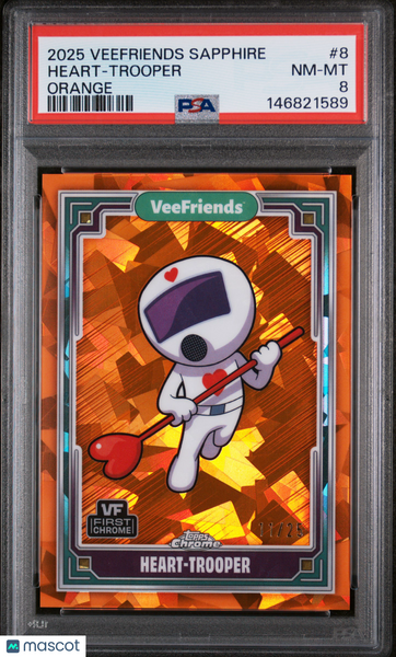 2025 Topps Chrome Veefriends Sapphire Edition Heart-Trooper #8 PSA 8