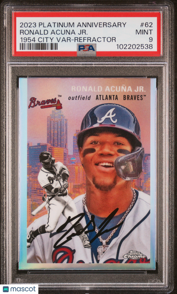Ronald Acuna 2023 Chrome Platinum Anniversary City Variations Refractor PSA 9