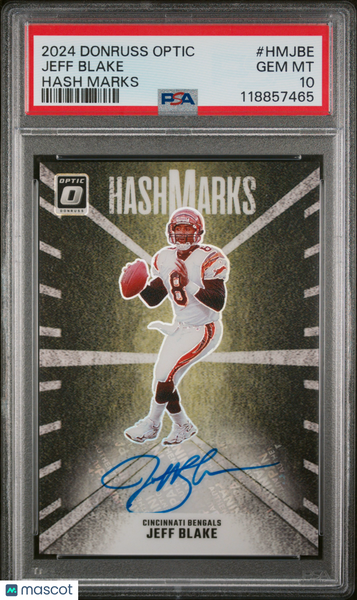 Jeff Blake - 2024 Panini Donruss Optic Hash Marks PSA 10