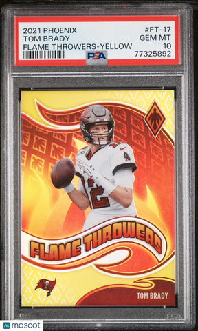 Tom Brady - 2021 Panini Phoenix Flame Throwers Yellow PSA 10 26/75