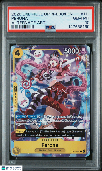 2026 One Piece Op14-Eb04-The Azure Sea's Seven Perona Alternate Art PSA 10 #111