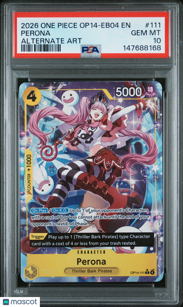 2026 One Piece Op14-Eb04-The Azure Sea's Seven Perona Alternate Art PSA 10 #111