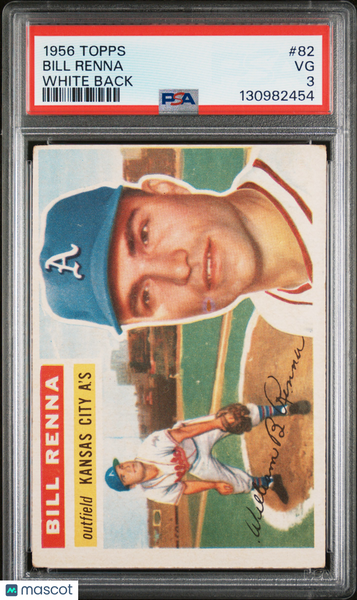 Bill Renna - 1956 Topps White Back PSA 3