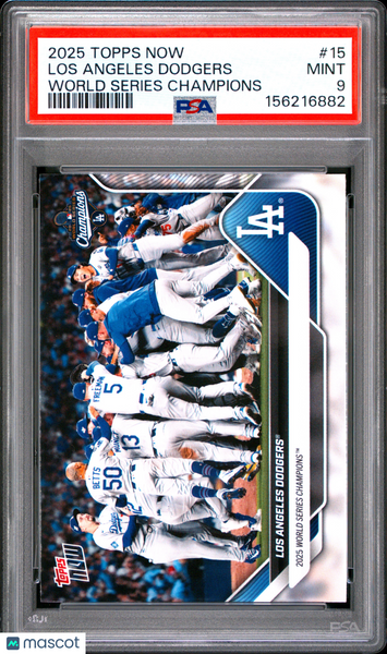 Los Angeles Dodgers - 2025 Topps Now Los Angeles Dodgers WS Champions PSA 9