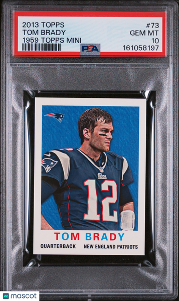 Tom Brady - 2013 Topps 1959 Topps Mini #73 PSA 10