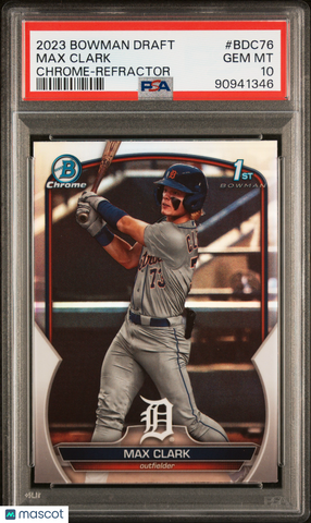 Max Clark - 2023 Bowman Draft Chrome Refractor PSA 10