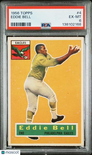Eddie Bell - 1956 Topps PSA 6
