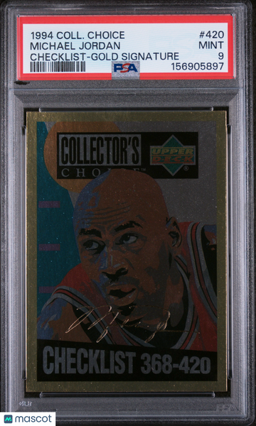 Michael Jordan - 1994 Collector's Choice Checklist Gold Signature #420 PSA 9