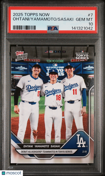 Ohtani Yamamoto Sasaki - 2025 Topps Now PSA 10