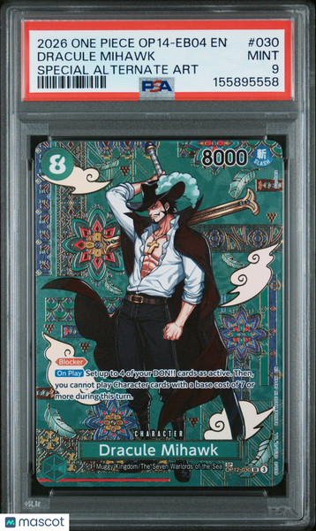 2026 One Piece Op14-Eb04-The Azure Sea's Seven Dracule Mihawk SP PSA 9 #030