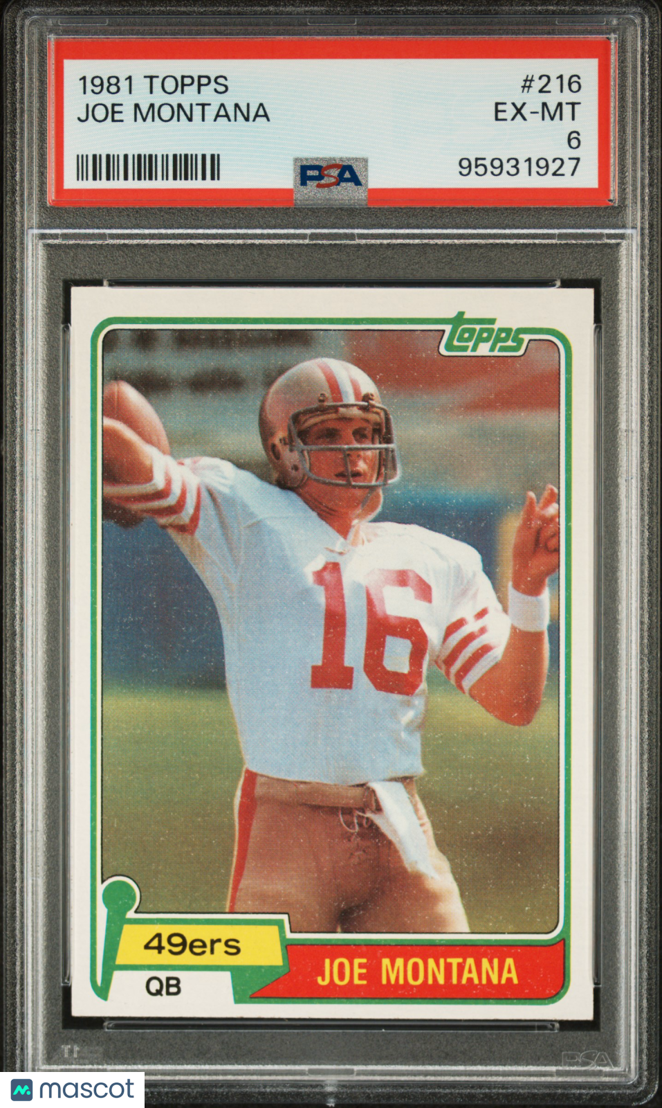 Joe Montana - 1981 Topps PSA 6