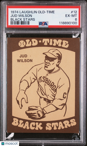 Jud Wilson - 1974 Laughlin Old-Time Black Stars PSA 6