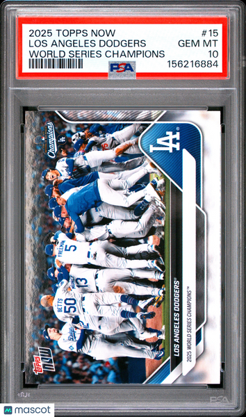 Los Angeles Dodgers - 2025 Topps Now Los Angeles Dodgers WS Champions PSA 10