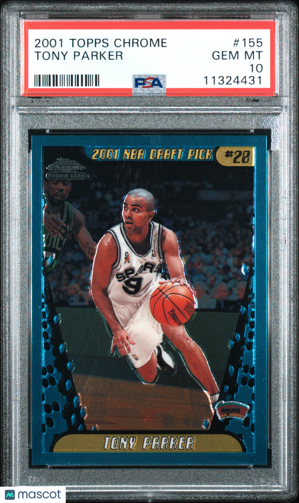Tony Parker - 2001 Topps Chrome PSA 10