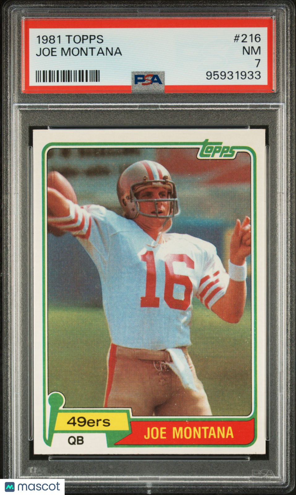 Joe Montana - 1981 Topps PSA 7