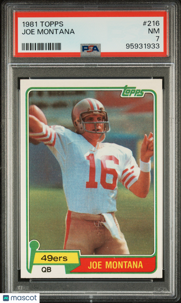 Joe Montana - 1981 Topps PSA 7