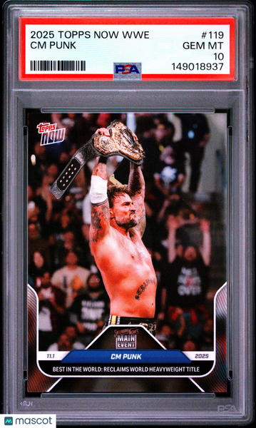 CM Punk - 2025 Topps Now WWE PSA 10
