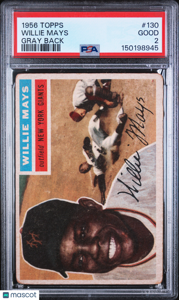 Willie Mays - 1956 Topps Gray Back PSA 2