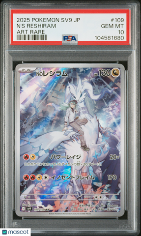 2025 Pokemon Japanese Reshiram #109 Japanese Art Rare PSA 10