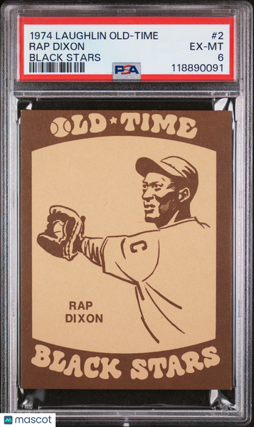 Rap Dixon - 1974 Laughlin Old-Time Black Stars PSA 6