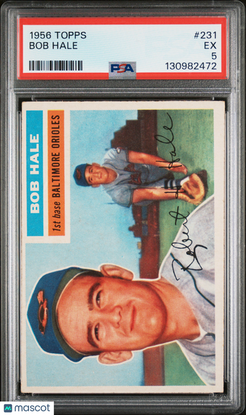 Bob Hale - 1956 Topps PSA 5