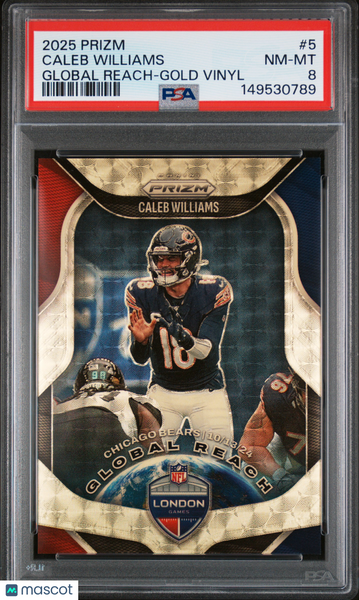 Caleb Williams - 2025 Panini Prizm Global Reach Gold Vinyl PSA 8 1/5
