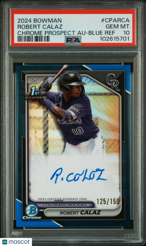 Robert Calaz - 2024 Bowman Chrome Prospect Autographs Blue Ref PSA 10 125/150
