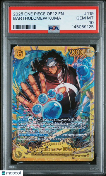 2025 One Piece Op12-Legacy Of The Master Bartholomew Kuma PSA 10 #119