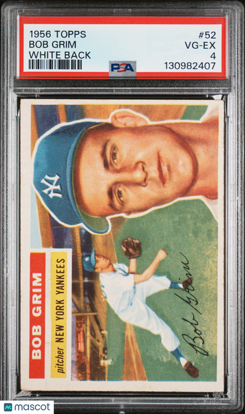 Bob Grim - 1956 Topps White Back PSA 4