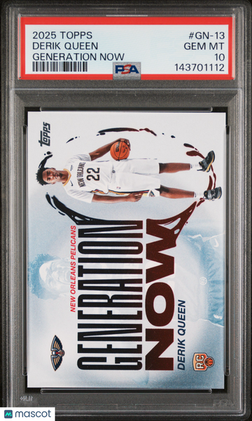Derik Queen - 2025 Topps Generation Now PSA 10