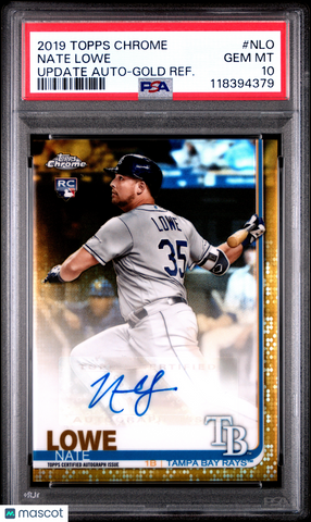 Nate Lowe - 2019 Topps Chrome Update Autographs Gold Refractor PSA 10 /50