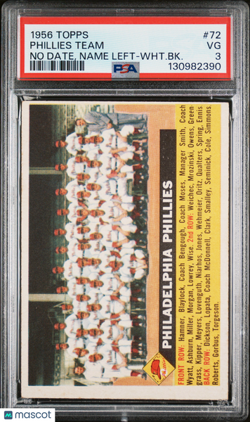 Phillies Team - 1956 Topps No Date, Name Left WHT. BK. PSA 3