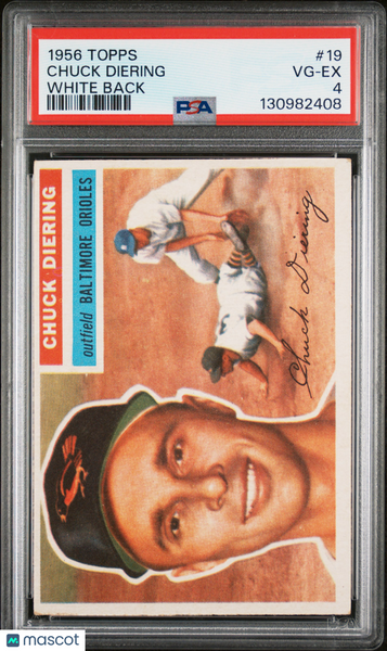 Chuck Diering - 1956 Topps White Back PSA 4