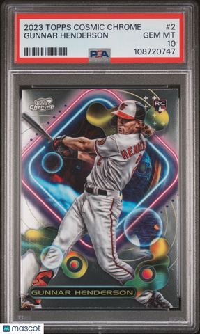 Gunnar Henderson - 2023 Topps Cosmic Chrome PSA 10